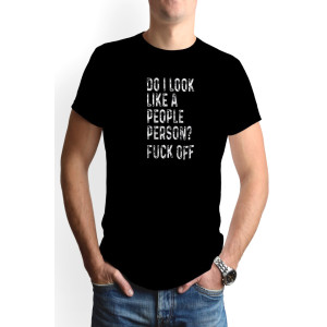 Tricou barbat personalizat, 'Do I look like a people person', Oktane, Negru