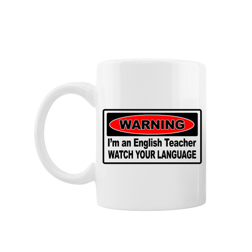 Cana personalizata "Warning, I'm an English Teacher. Watch your language", Oktane, ceramica alba, 330 ml