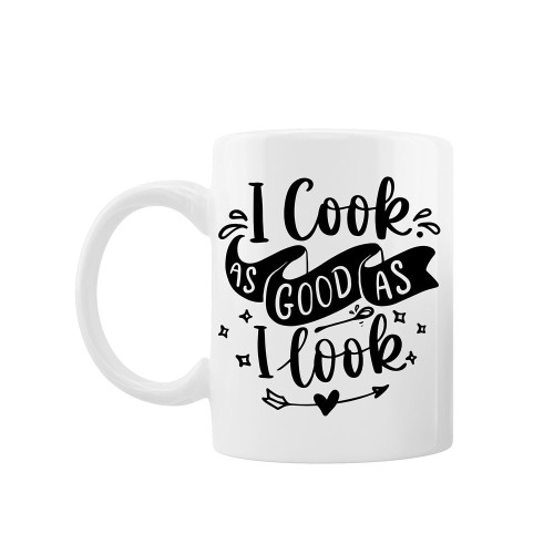 Cana personalizata "I cook as good as I look", Oktane, ceramica alba, 330 ml